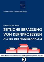 Zeitliche Erfassung Von Kernprozessen ALS Teil Der Prozessanalyse 3867410755 Book Cover