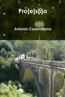 Pro[e]s[�]a. Mi coraz�n para todo el mundo 1471649636 Book Cover