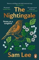 The Nightingale: ‘The nature book of the year’ 1804942294 Book Cover