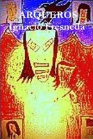 ARQUEROS 1291500278 Book Cover