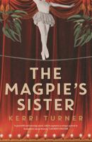 The Magpie's Sister 1760687871 Book Cover