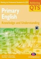 Primary English: Knowledge and Understanding 1529709784 Book Cover