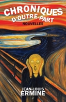 Chroniques d'outre-part 9524210479 Book Cover