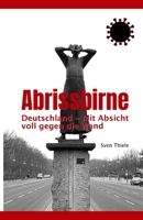 Abrissbirne: Deutschland – Mit Absicht voll gegen die Wand B098CWD671 Book Cover