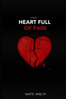 Heart Full of Pain B0BB5KWBJW Book Cover