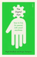 The Digital Ape: how to live (in peace) with smart machines 1911344625 Book Cover