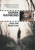 How the Dead Live 0751508039 Book Cover