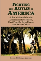 Fighting the Battles of America 0578280477 Book Cover