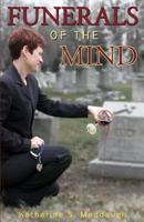 Funerals of the Mind 1482050315 Book Cover