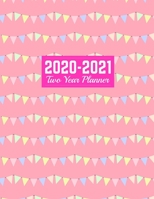 2020-2021 Two Year Planner: Jan 1, 2020 to Dec 31, 2021 | Weekly & Monthly Planner Calendar and Schedule Organizer | Art Cover 00023190 1712973827 Book Cover