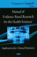 Manual of Evidence-Based Research for the Health Sciences 1600218857 Book Cover