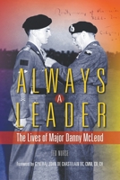 Always a Leader: The Lives of Major Danny McLeod 1771230487 Book Cover