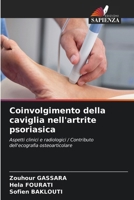 Coinvolgimento della caviglia nell'artrite psoriasica (Italian Edition) 6208546435 Book Cover