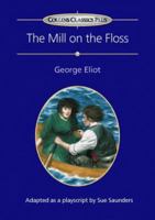 Mill on the Floss (Collins Classics Plus) 0003230767 Book Cover