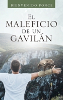 El maleficio de un gavilán 1982258535 Book Cover