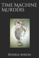 Time Machine Murders 057854122X Book Cover