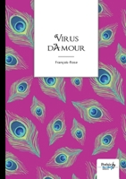 Virus d'amour 2381535152 Book Cover