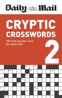 Daily Mail Cryptic Crosswords Volume 2 (The Daily Mail Puzzle Books) 0600636275 Book Cover