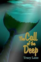 The Call of the Deep 1492960365 Book Cover