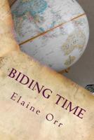 Biding Time 1484125762 Book Cover