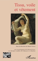Tissu, voile et vêtement (Religions Et Spiritualité) (French Edition) 2296034233 Book Cover