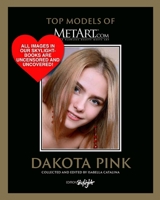 Dakota Pink 3037667060 Book Cover