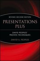 Presentations Plus: David Peoples' Proven Techniques 0471559563 Book Cover