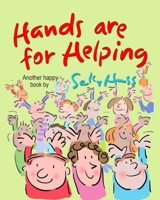 Hands are for Helping 1945742275 Book Cover