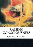 Raising Consciousness 1979772789 Book Cover
