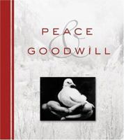 Peace and Goodwill (Daymaker) 1593104057 Book Cover