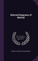 Selected Epigrams of Martial 1286335779 Book Cover