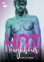 Hot Neighbour 1801161038 Book Cover