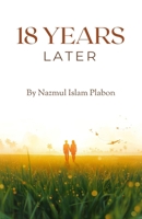 18 Years Later: A Novel B0914LQ586 Book Cover