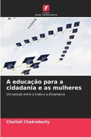 A educação para a cidadania e as mulheres (Portuguese Edition) 6208530660 Book Cover