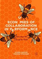 Economies of Collaboration in Performance: More than the Sum of the Parts 3030069931 Book Cover