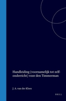Handleiding (voornamelijk tot zelfonderricht) voor den wagenmaker (Dutch Edition) 9004560866 Book Cover