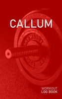 Callum: Blank Daily Health Fitness Workout Log Book | Track Exercise Type, Sets, Reps, Weight, Cardio, Calories, Distance & Time | Record Stretches ... First Name Initial C Red Dumbbell Cover 1655117521 Book Cover