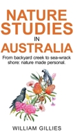 Nature studies in Australia 1761832476 Book Cover