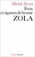 Feux et signaux de brume, Zola 2246002583 Book Cover