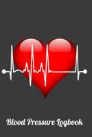 Blood Pressure Logbook: A Daily Book For Tracking Readings 1099670012 Book Cover