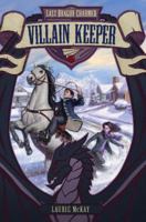 Villain Keeper 0062308440 Book Cover