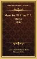 Memoirs Of Anne C. L. Botta 1021531987 Book Cover