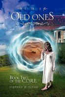 The Old Ones: Book Two of the C.O.R.E. 1450057438 Book Cover