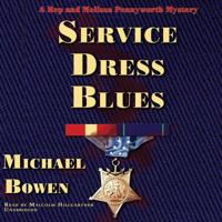 Service Dress Blues: Rep and Melissa Pennyworth Mystery 1433294532 Book Cover