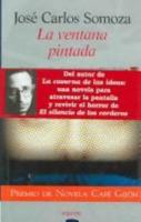 La Ventana Pintada (El Libro De Bolsillo) 8476478992 Book Cover