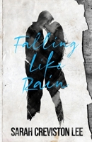 Falling Like Rain B08FTJD2RV Book Cover