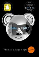 Be Cool Be Nice 1499807112 Book Cover