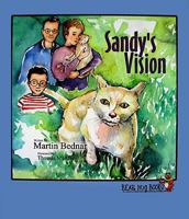 Sandy's Vision 1933732156 Book Cover