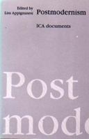 Postmodernism: Ica Documents (ICA documents) 1853430781 Book Cover