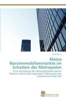 Kleine Buroimmobilienmarkte Im Schatten Der Metropolen 3838134788 Book Cover